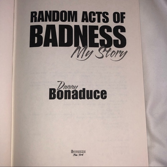 RANDOM ACTS OF BADNESS by DANNY BONADUCE Hardcover - Picture 5 of 16